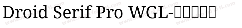 Droid Serif Pro WGL字体转换